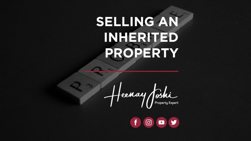 SELLING AN INHERITED PROPERTY